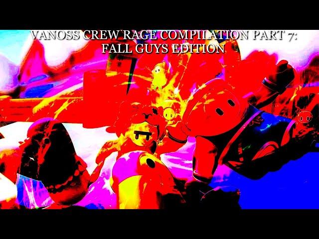 Vanoss Crew Rage Compilation Part 7: Fall Guys Edition