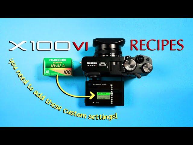 FujiFilm X100VI Recipes/Simulations Guide | How to use FujiFilm Custom Settings