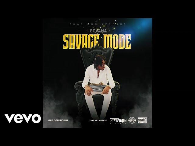 Govana - Savage Mode (Official Audio)