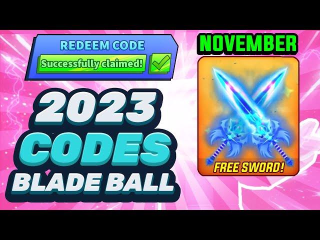 FREE SWORD! & FREE COINS! - Roblox Blade Ball Codes (NOVEMBER 2023)