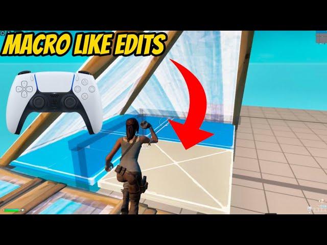 How To Get MACRO LIKE EDITS On (CONSOLE & CONTROLLER) In Chapter 5 *LOWER DELAY FAST*