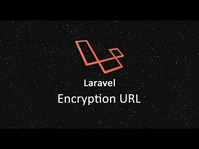 Tutorial Laravel Encryption URL - Indonesia