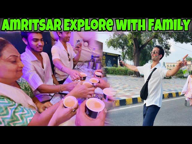 Amritsar Explore with Family  Amritsar Food • Jalianwala Bagh