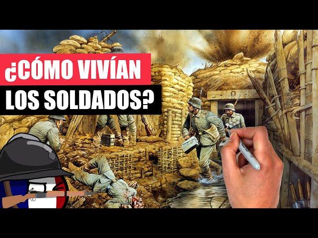 ¿Cómo era la TERRIBLE VIDA de un SOLDADO de la PRIMERA GUERRA MUNDIAL?