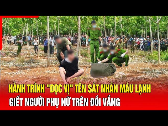 Hành trình "đọc vị" tên sát nhân máu lạnh giết người phụ nữ trên đồi vắng | Báo Thanh Hóa