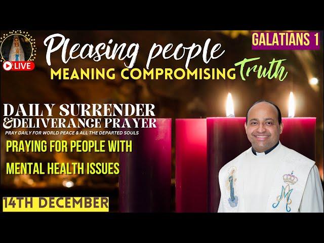 Who are you trying to please | Surrender & Deliverance Prayer by Fr. Roni George VC | Dec 14