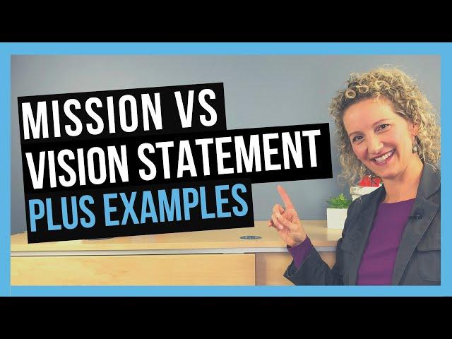 The Difference Between Mission And Vision Statement [PLUS EXAMPLES]