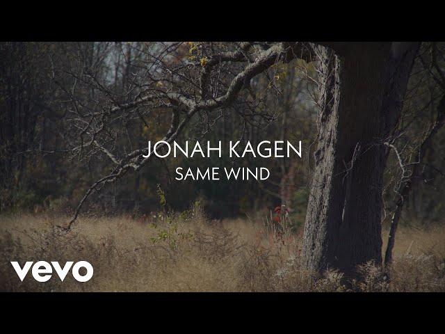 Jonah Kagen - Same Wind (Lyric Video)