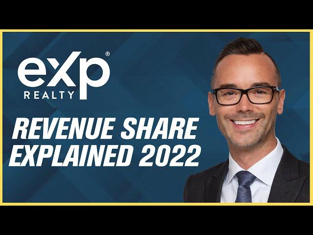 eXp Realty Revenue Share Explained 2022