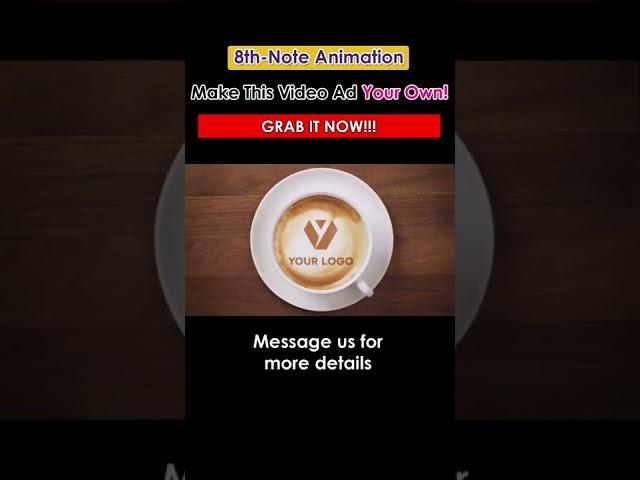Make This Video Ad YOUR OWN! | By 8th Note Animation