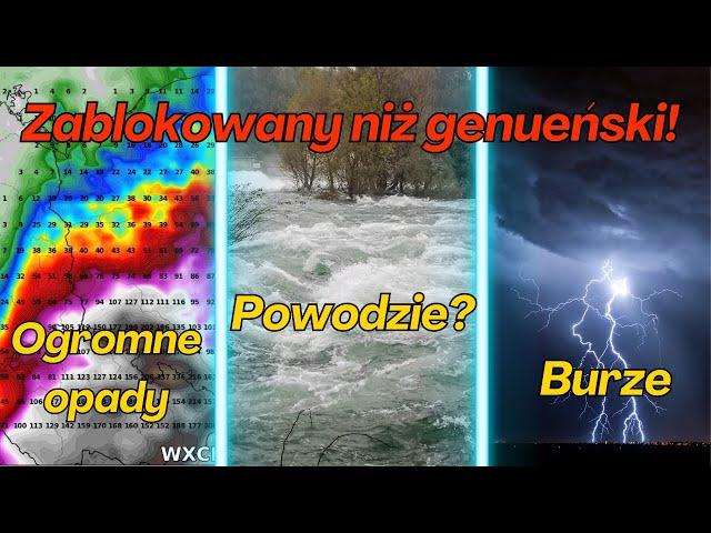 NIEBEZPIECZNA POGODA | ZABLOKOWANY NIŻ GENUEŃSKI!? | OGROMNE ilości opadów! | POWODZIE? |BURZE|ALERT