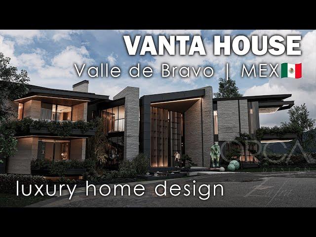 VANTA HOUSE | The Most Incredible Home in Valle de Bravo, Mexico | 21500 sqft. | ORCA + Zafra