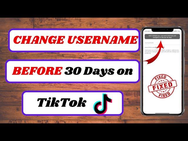 how to change username on tiktok without waiting 30 days|change username on tiktok before 30 days