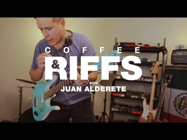 Coffee and Riffs, Part Forty Six (Juan Alderete)