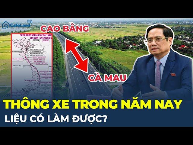 THỦ TƯỚNG RA “TỐI HẬU THƯ”: Thông cao tốc Bắc – Nam ngay trong năm nay! Liệu có làm được? | CafeLand