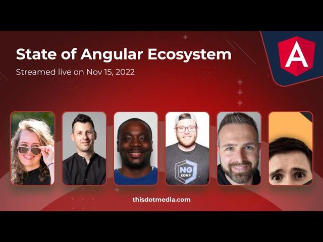 State of Angular Ecosystem