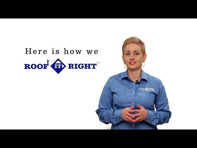 Why you need us - Roof It Right!