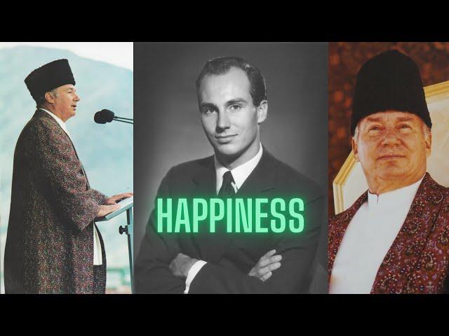 Mawlana Shah Karim Al-Husayni: A Journey Through Happiness