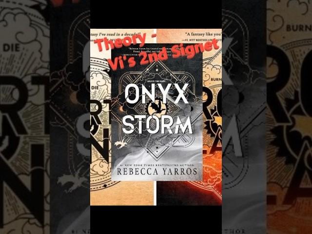 Onyx Storm Theory - Violet's 2nd Signet #fourthwing #shorts  #empyrean  #books #booktok