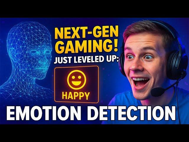 Next-Gen Gaming Just Leveled Up: Real-Time Emotion Detection in Action!