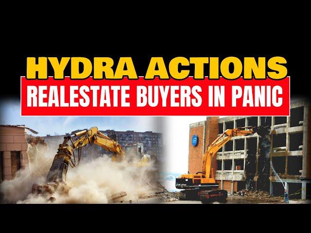 Hydra actions- Realestate Buyers in Panic