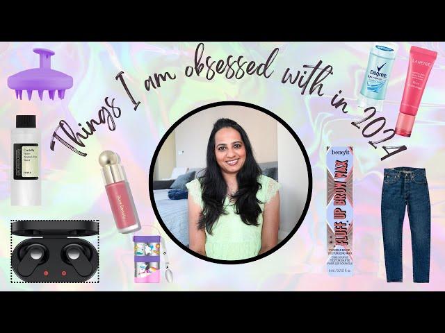 15 things I am obsessed with in 2024|Hair care,Skin care,Make-up,Baby care and more