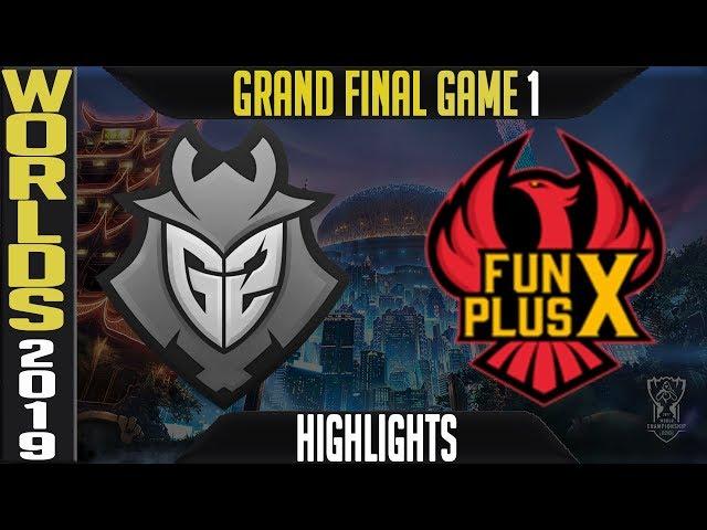 G2 vs FPX Highlights Game 1 | Worlds 2019 Grand-Final | G2 Esports vs FunPlus Phoenix G1