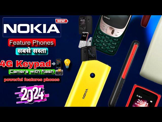 Latest Nokia Feature phones 2024 | Best low budget 4G with powerful features phones | Nokia keypad 
