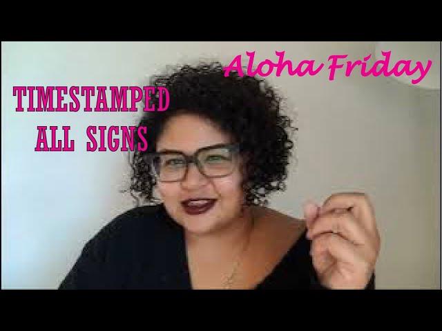 Aloha Friday  All Signs  #tarot #astrology #alohafriday