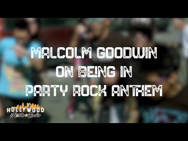 Party Rock Anthem | How Did Malcolm Goodwin get cast in Party Rock Anthem?