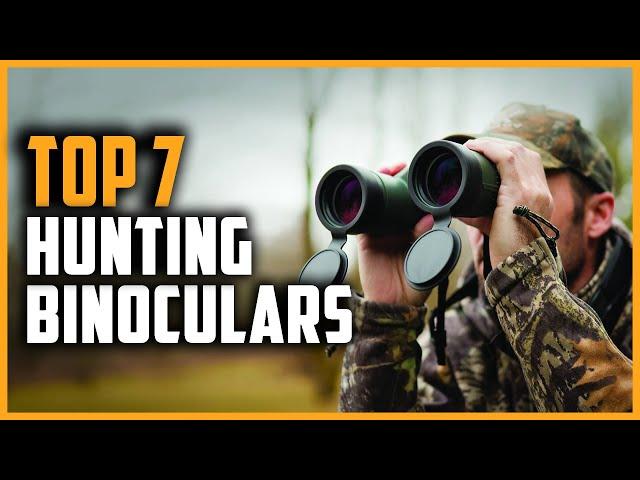 Best Hunting Binocular in 2024 | Top 7 Binoculars for Hunting  Reviews