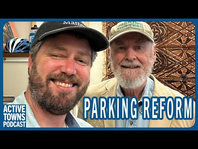 EP 285 TONY JORDAN: Leveraging Shoup's Legacy through the The Parking Reform Network