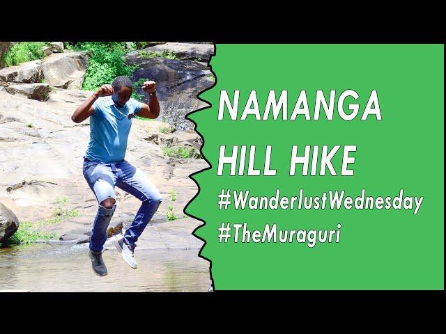 #WanderlustWednesday - Namanga Hill Hike (The Ol Donyo Orok) - With Naima Safaris #TheMuraguri