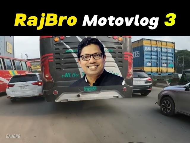 RajBro Motovlog 3