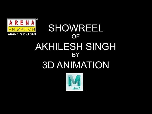 3D Animation Showreel by Akhilesh Singh - animation courses in anand