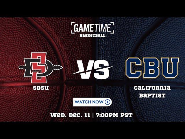 SDSU vs. California Baptist | California | 12-11-2024