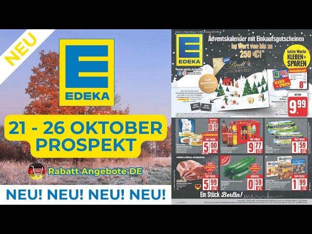 EDEKA Werbung Prospekt | Rabatt Angebote DE | Angebote ab 21.10.2024