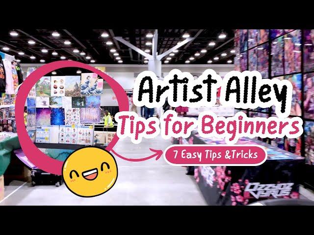 ️️ARTIST ALLEY TIPS FOR BEGINNERS️️  If I were to start again- What would have been nice to know