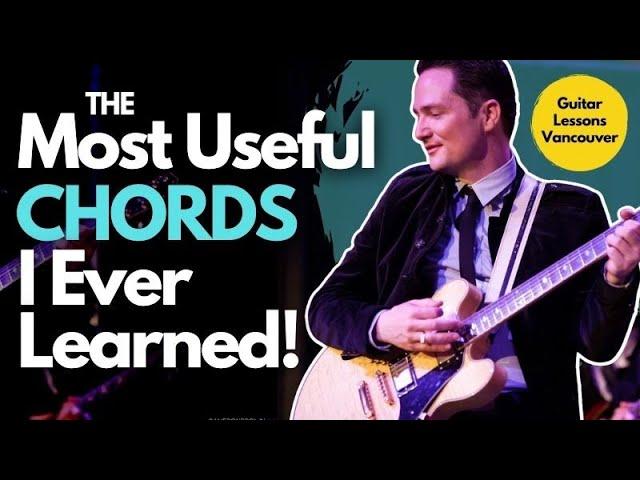 The Most Useful Chords I Ever Learned