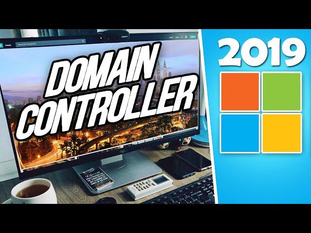 How to Set Up a Windows Server 2019 Domain Controller