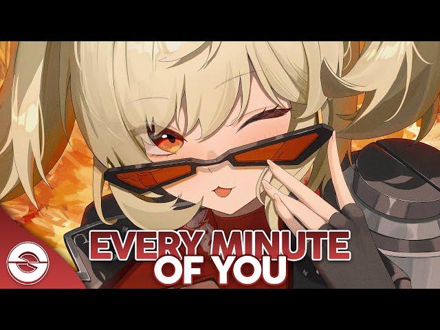 Nightcore - Every Minute Of You (Lyrics)