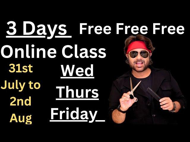 3 days Free Free Free Online Class Live Hair  Cuts by  Sam and Jas Hair Makeup Academy