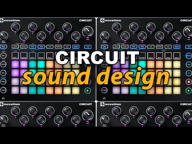 Novation Circuit Custom Sound Design