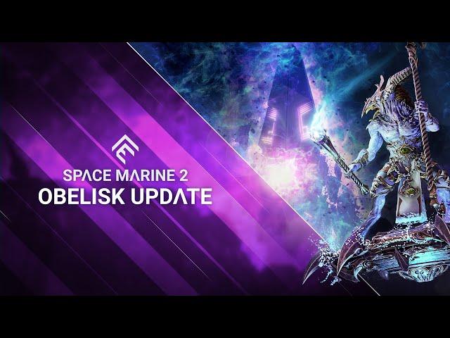 Space Marine 2 - Obelisk Update Trailer