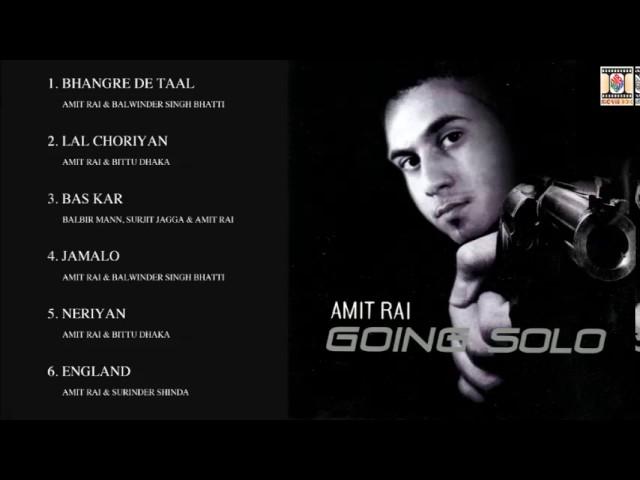 GOING SOLO - AMIT RAI - FULL SONGS JUKEBOX