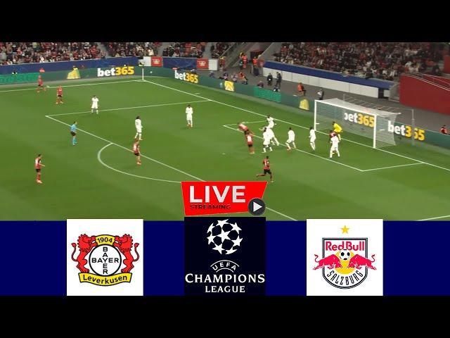 [LIVE] Bayer Leverkusen vs RB Salzburg | UEFA Champions League 2024/25 | Full Match Today