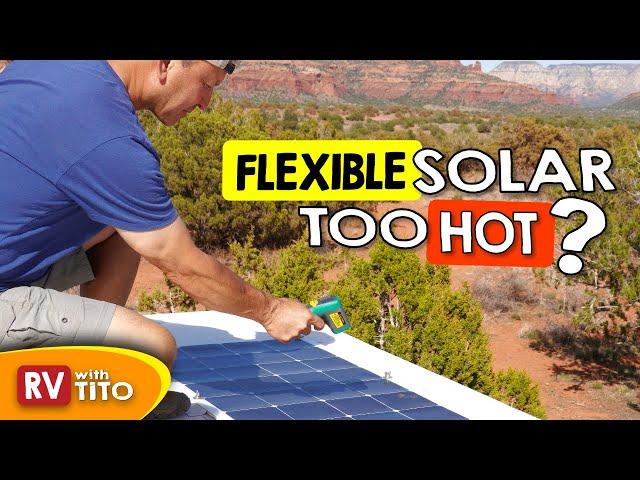 Heat/Power TESTING Flexible Solar Panels on RV (Flat Mounted vs Ventilated)