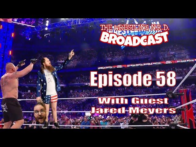 The Wrestling NRD Broadcast: Episode 58 with guest Jared Meyers