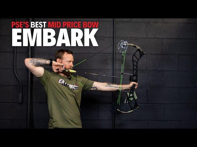 One Of The Best Mid Price Hunting Bows | PSE Embark