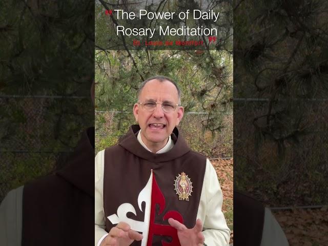 The Power of Daily Rosary Meditation: St  Louis de Montfort's Wisdom #shorts #dailyrosary #smp